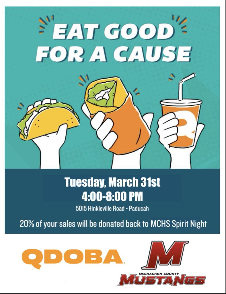 Qdoba Fundraiser for the Senior Class March 31st 4-8  