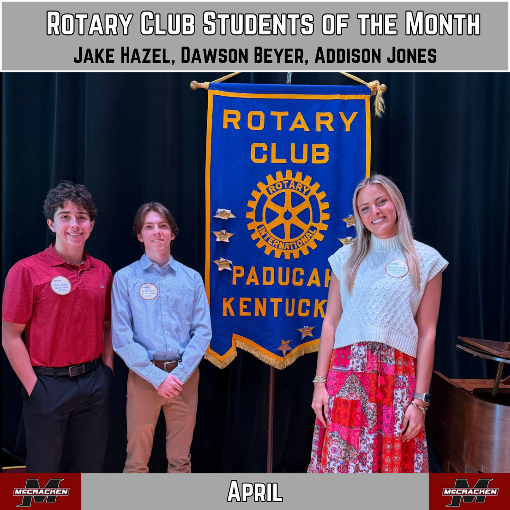 Rotary Club Students of the Month for April: Jake Hazel, Dawson Beyer, Addison Jones. 