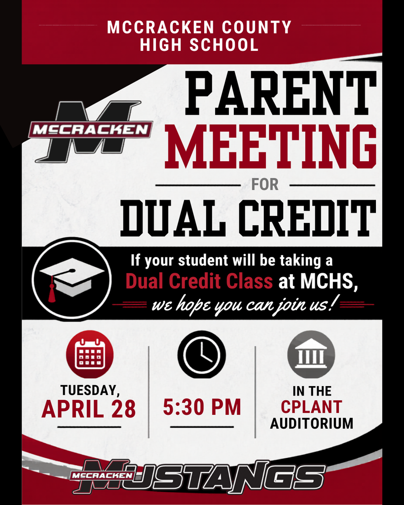 Join us for an important Dual Credit Meeting for Families on Tuesday, April 28th, at 5:30 PM in the CPlant Auditorium.