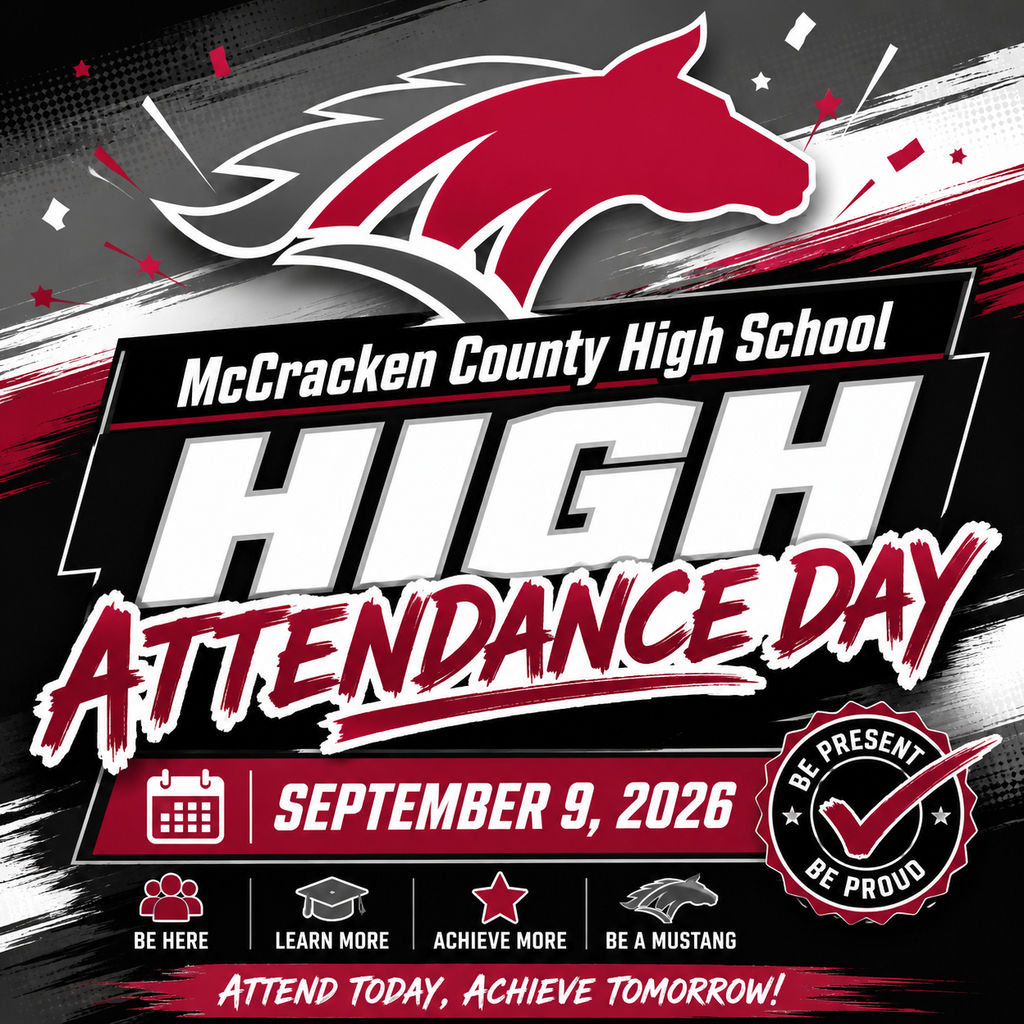 📅 Save the Date, Mustangs! High Attendance Day is Wednesday, September 9! ❤️🖤 Regular attendance sets the tone for success! High Attendance Day is recognized across Kentucky as a reminder of just how important it is for students to be in school, on time, and ready to learn every day. Let’s fill the halls, show up strong, and make September 9 a GREAT day to be a Mustang!