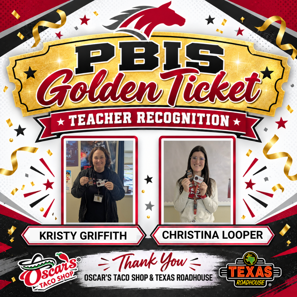 🍂🎟️ Fall Break may be here, but we still have some PBIS winners to celebrate! 🎉 Congratulations to our weekly Golden Ticket winners! We love recognizing students who are making positive choices and showing what it means to be a Mustang. ❤️🖤 We also want to give a special shout-out to Mrs. Kristy Griffith and Mrs. Christina Looper for submitting the most Golden Tickets during the month of September! 🏆 As a thank-you for helping us recognize and encourage our students, they will each receive a gift card from Oscar’s Taco Shop and a gift from Texas Roadhouse! 🌮🤠 Thank you to all of our teachers and staff who continue to celebrate the great things our students are doing every day!