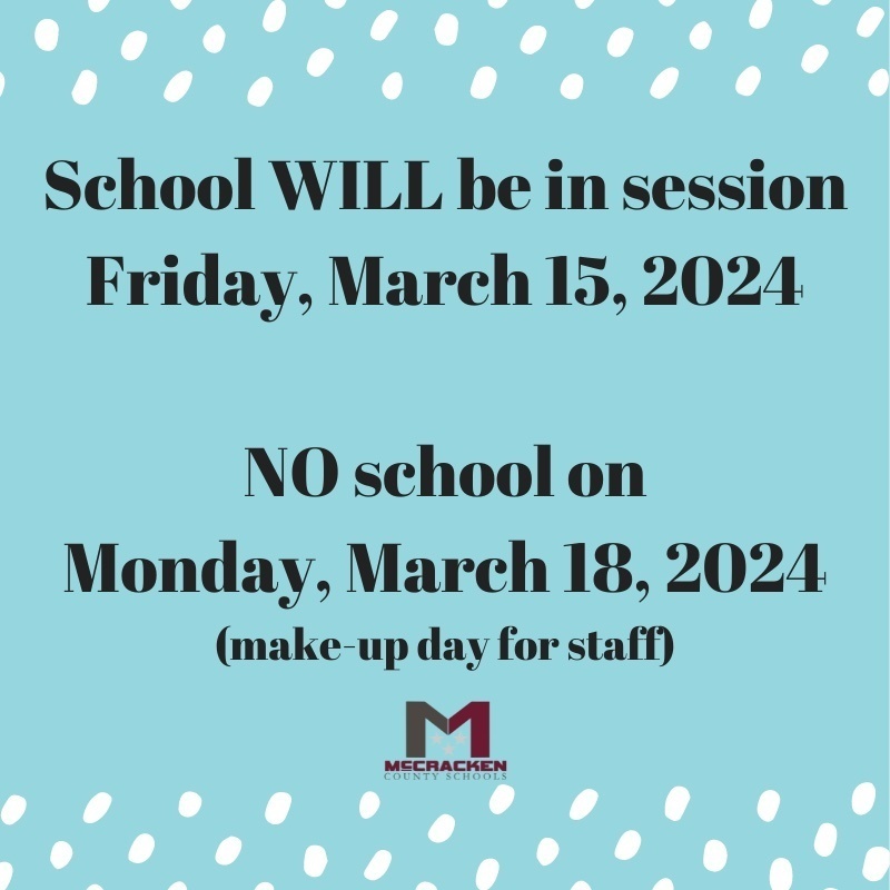 snow day makeup reminder