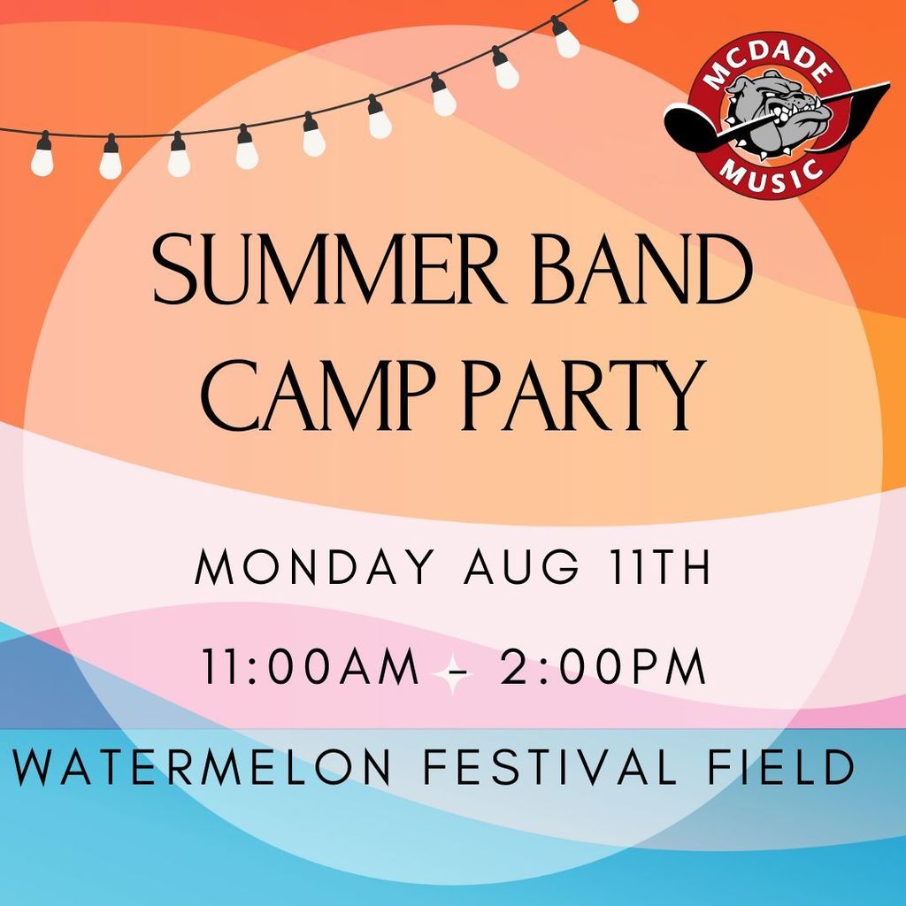 Band Camp Party