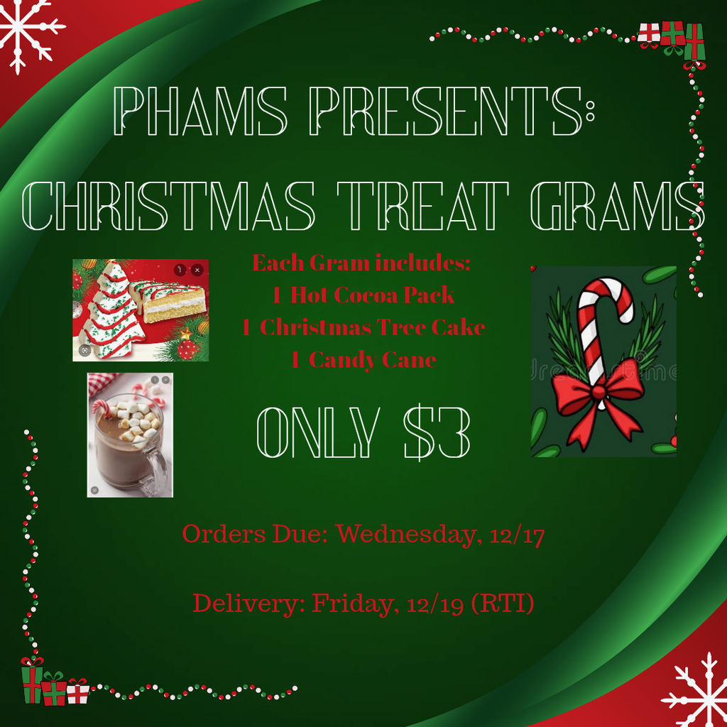 PHAMS Christmas Treat Grams $3