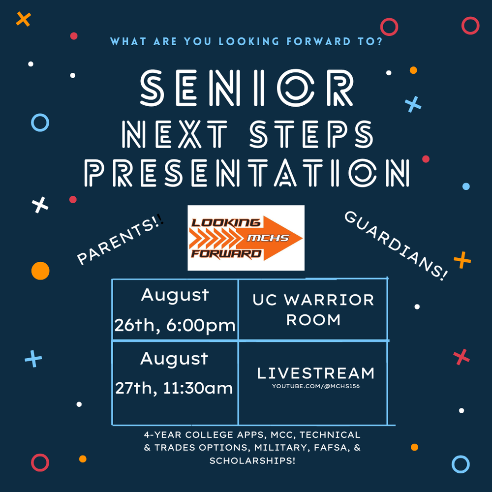 Flyer for Senior Next Steps Presentations Aug. 26 and Aug. 27