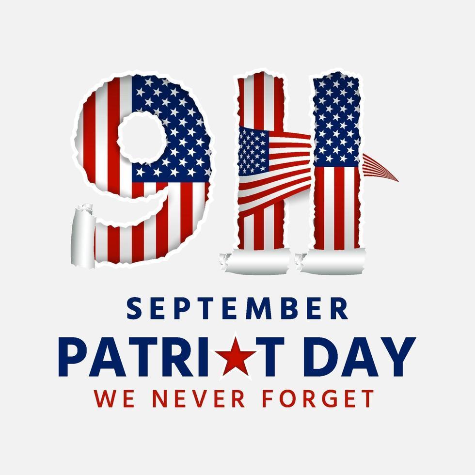 9/11 September Patriot Day We Never Forget 