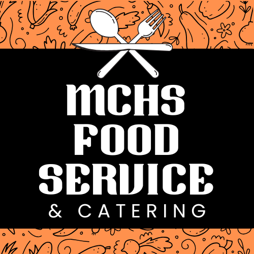 MCHS Food Service and Catering