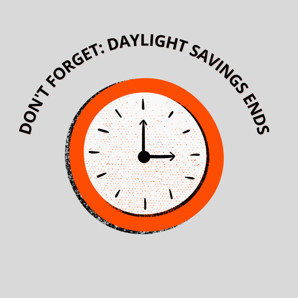 Don't forget. Daylight savings ends. 