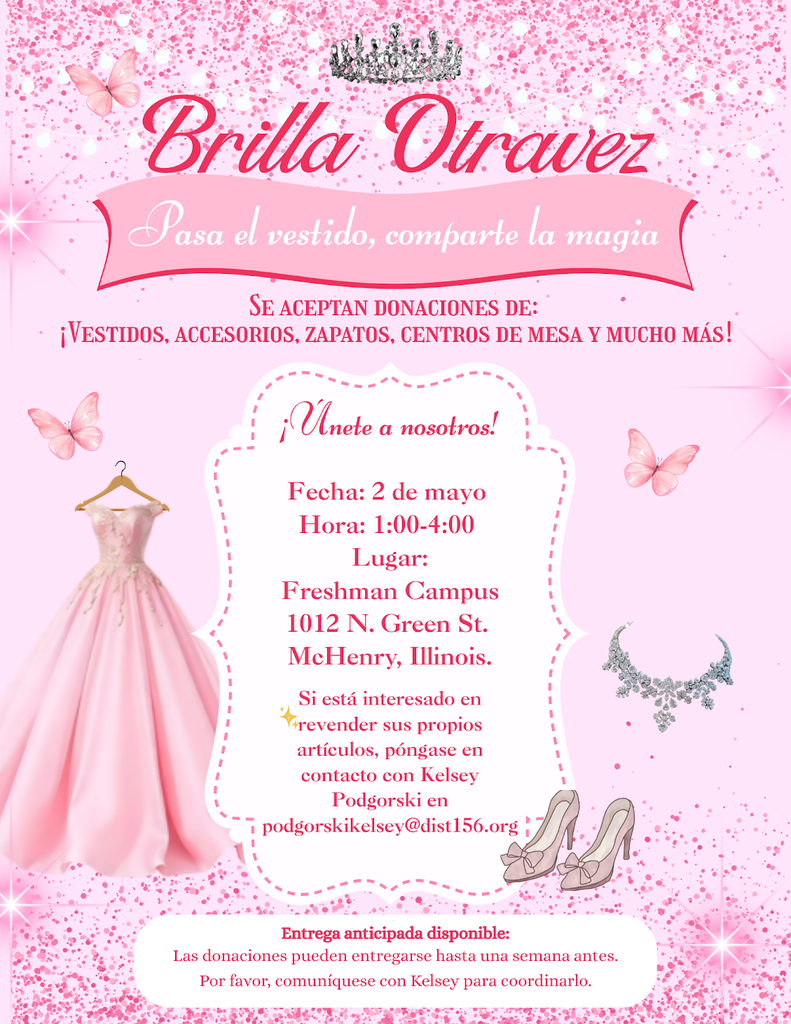 Here is the flyer we are going to use for our Shine Again event we are having on Saturday, May 2 at the FC. This is to collect quinceanera dresses, centerpieces, accessories, etc. in an attempt to donate/resell their items that have been used at quince parties.