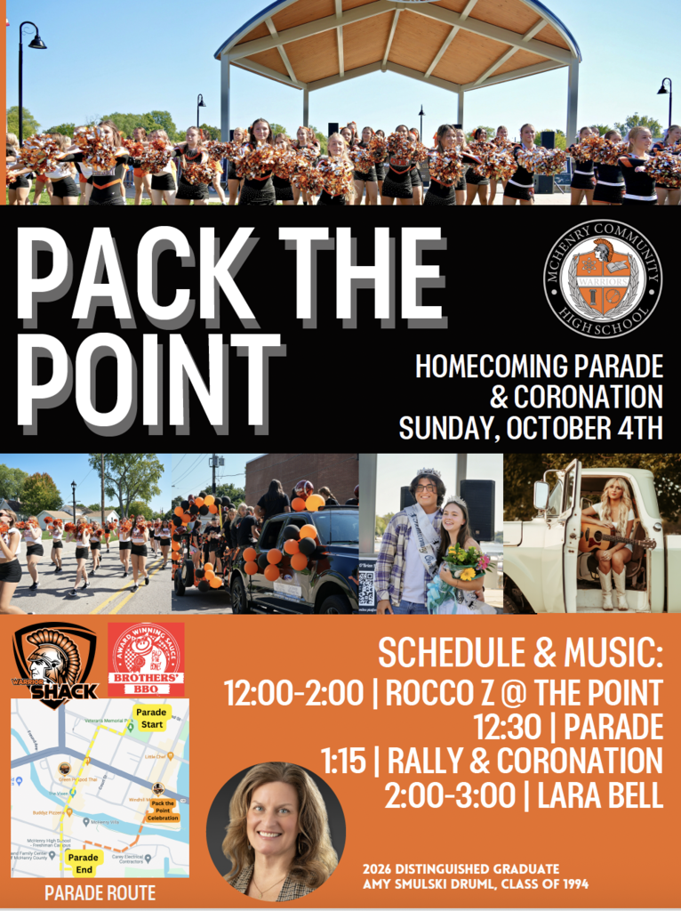 Pack the Point Homecoming Parade and Coronation Sunday October 4 Schedule and Music: 12-2 Rocco Z@ The point 12:30 Parade 1:15 Rally and Coronation 2-3 lara Bell 2026 Distinguished Graduate Amy Smulski Druml Class of 1994
