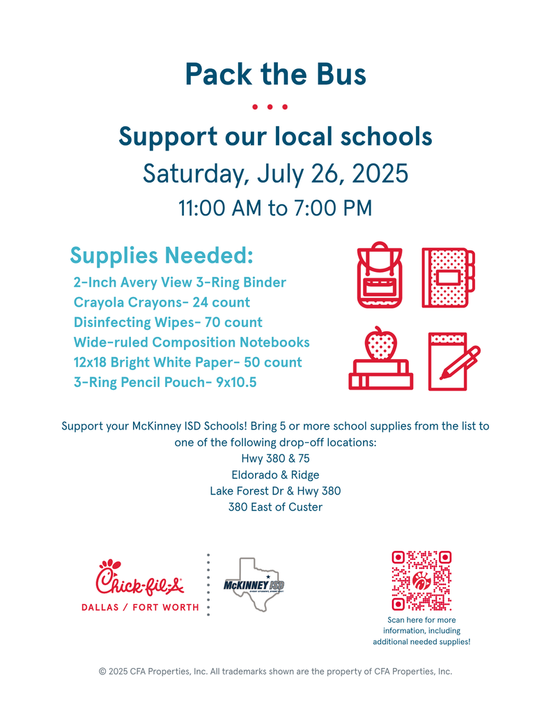 Pack the Bus flyer that has the information provided in the article as well as chick fil a and McKinney ISD logos and a QR code