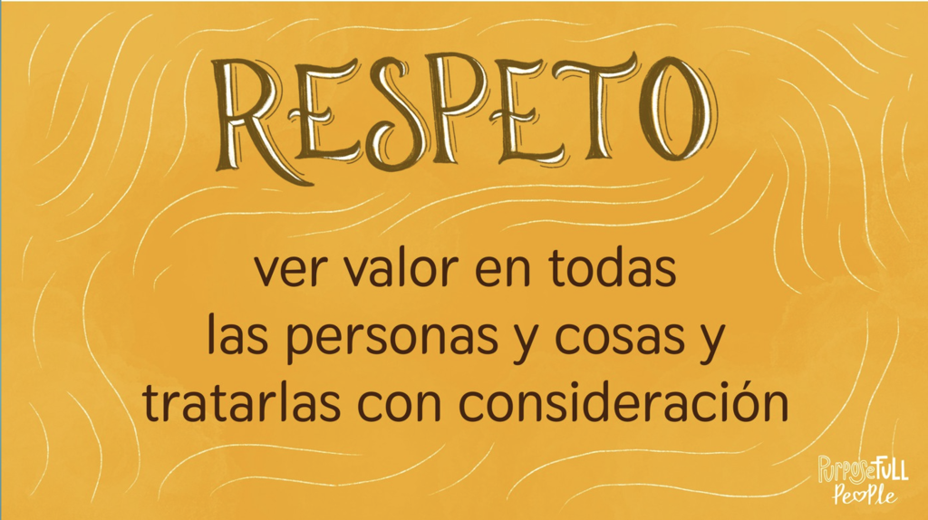 ver valor en todas las personas y cosas y tratarlas con cpnsideración