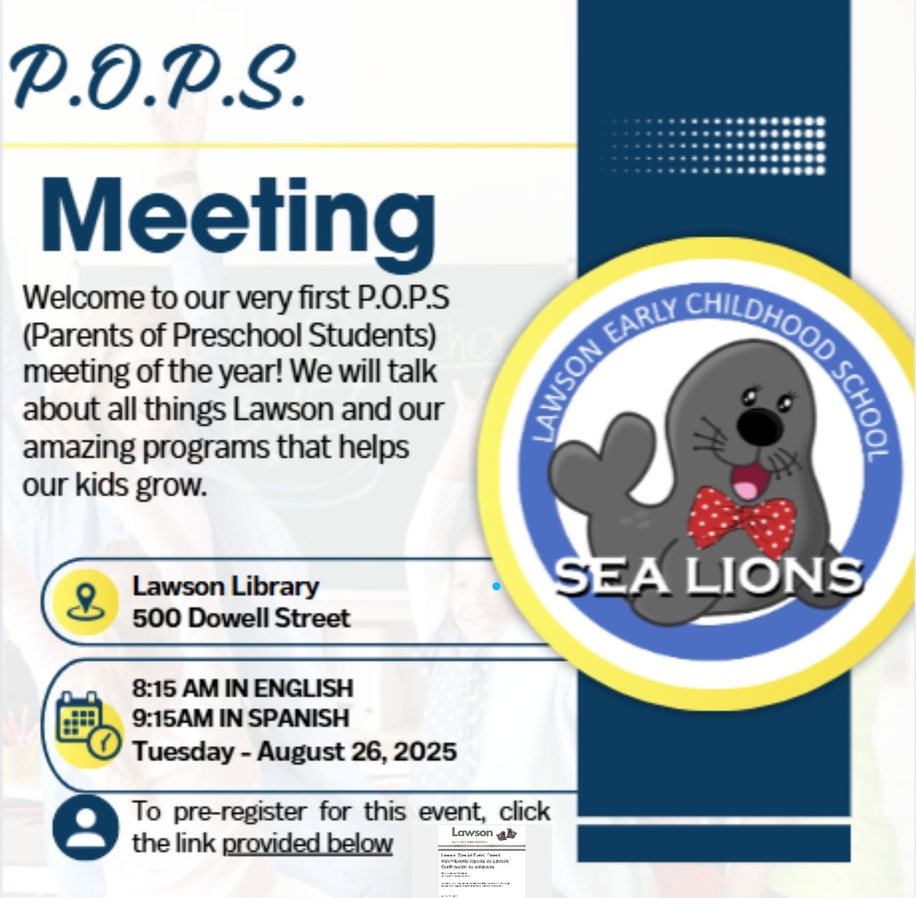Save the date: August 26th- We have our first Lawson Parent Meeting! Our meeting in English will be at 8:15am and our meeting in Spanish will be at 9:15am. Hope to see you there! Please RSVP at this link: https://docs.google.com/forms/d/e/1FAIpQLSftaNekSnKzUj-HkhqyrtxPIqxxHeCfkQ2SkwOuioU-VC00SQ/viewform?usp=sf_link