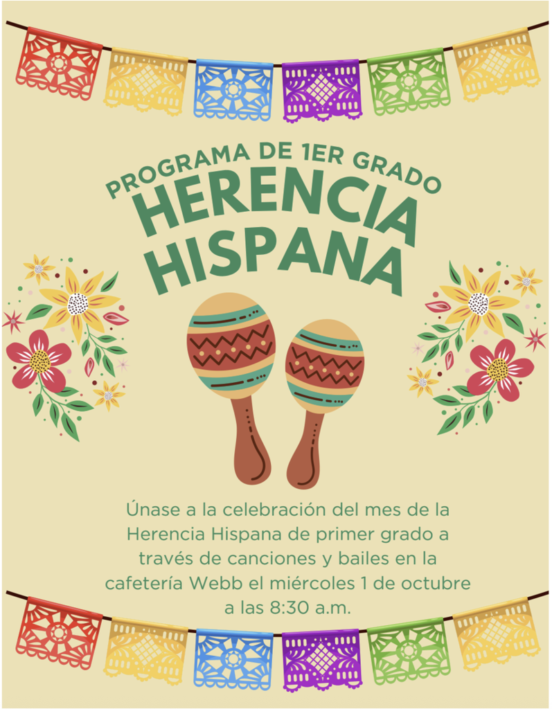 Programa de 1er grado Herencia Hispana 10/1 @ 8:30 am