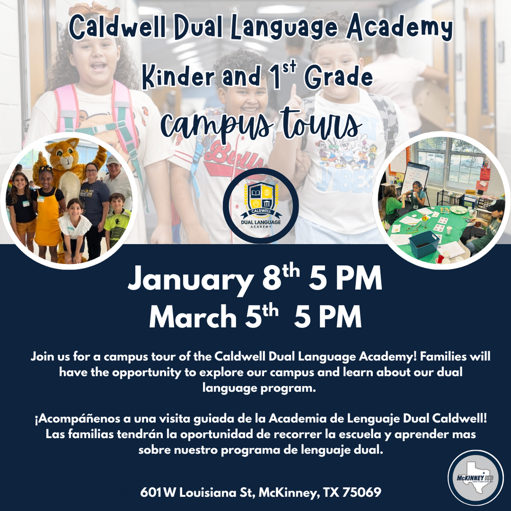 Caldwell Dual Language Campus Tours on two different dates. 