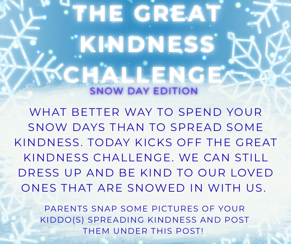 Wolverines let’s be SNOW kind during our snow days! ❄️ #Wolfordiskind #kindnessmatters