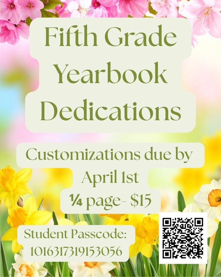 5th grade dedication due April 1st