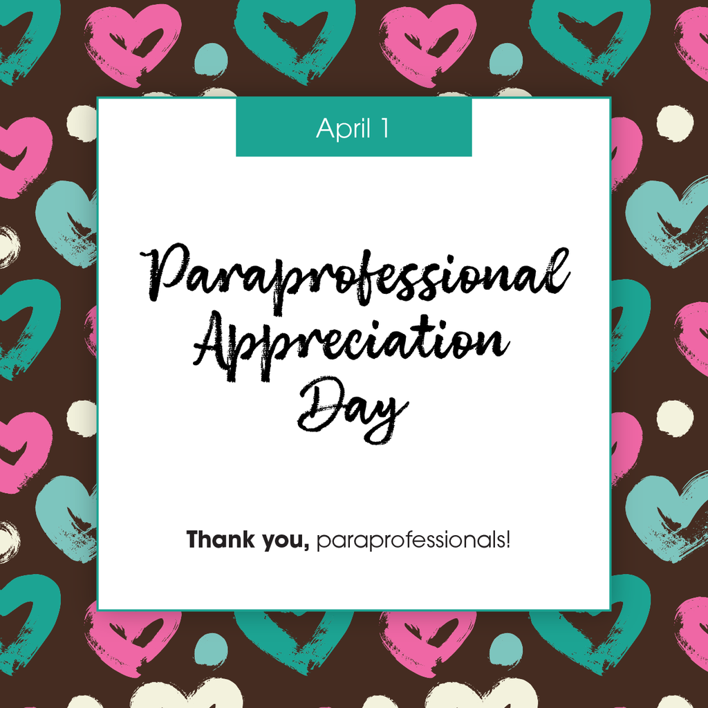 Paraprofessional Appreciation Day graphic