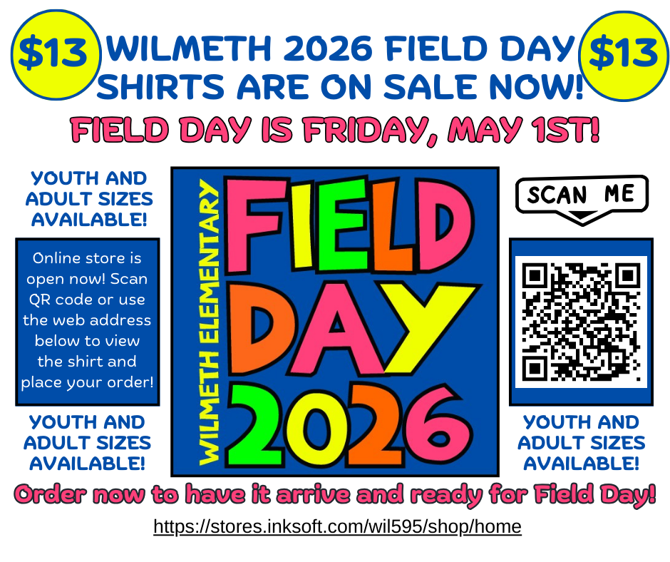 Field Day Shirt Sale Ends On April 6th! Order your adult and youth sizes today. Only $13. Scan the QR code or visit the link to order. Shirts will be here in time to wear on Field Day.