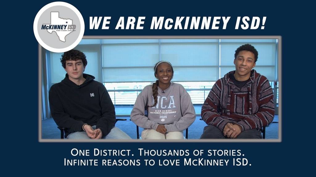 Student Advisory Council McKinney High School seniors, Caleb Starnes & Danielle Howard, and McKinney High School junior, Juett King.