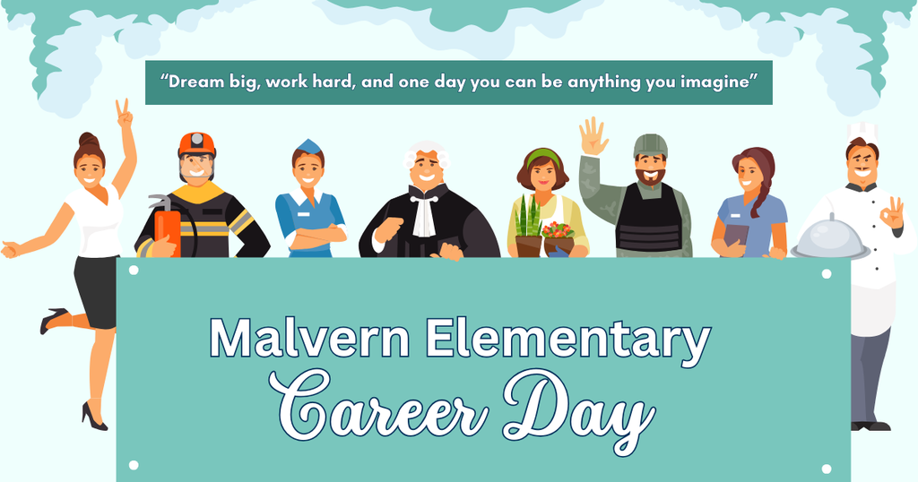 Malvern Elementary Career Day Graphic