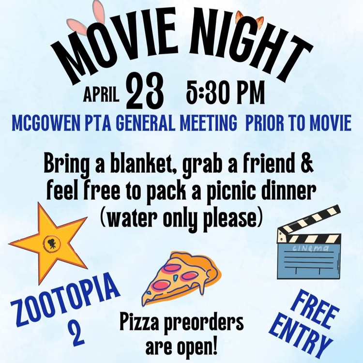 McGowen Movie Night. April 23rd. 5:30 PM