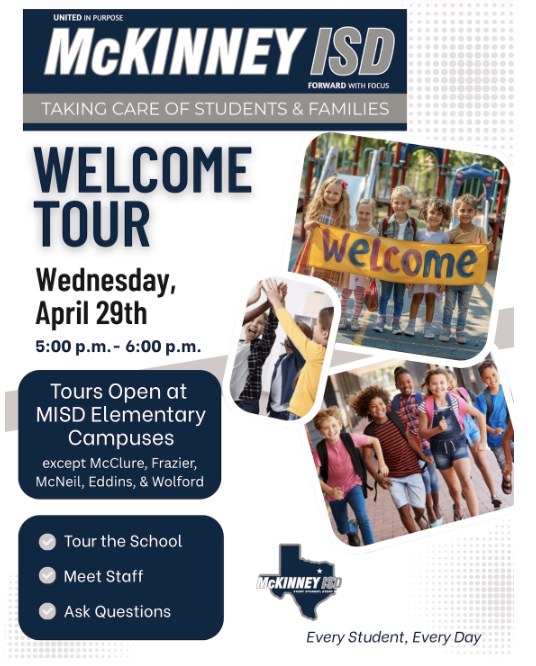McKinney ISD Welcome Tour April 29th from 5:00 PM to 6:00 PM