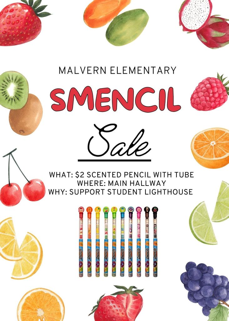 Scented pencils with tube will be sold in the main hallway to support Student Lighthouse
