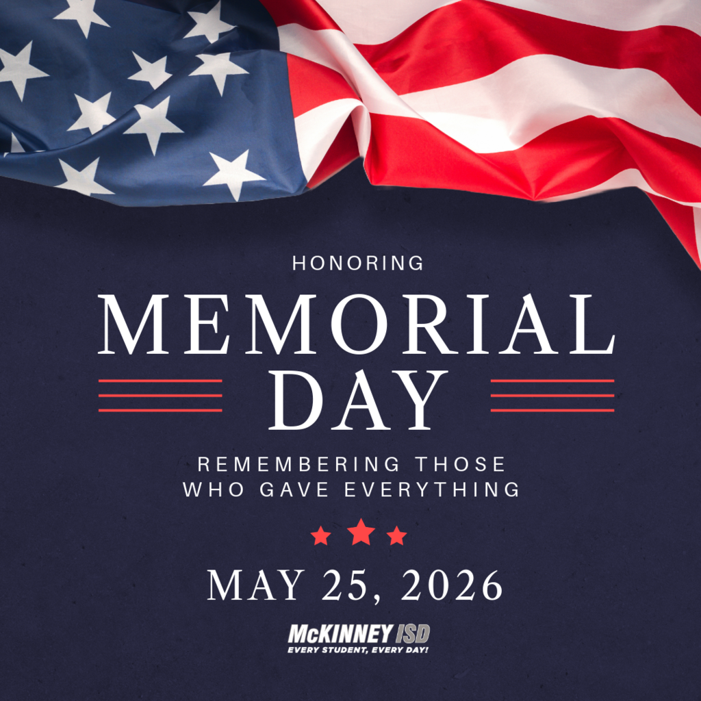 graphic that reads "Honoring Memorial Day, remembering those who gave everything, May 25, 2026