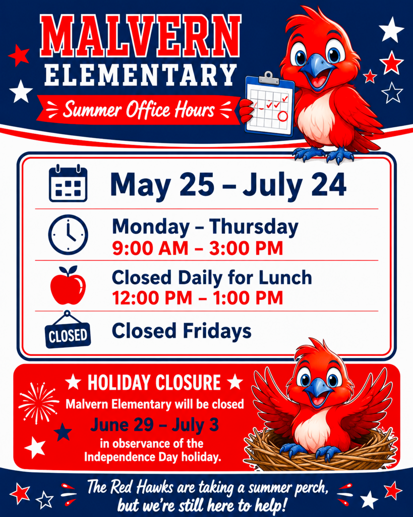 Graphic showing Malvern Office hours for summer 2026