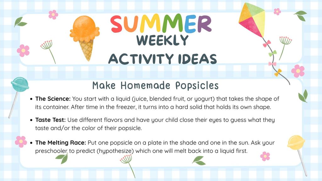 Directions on how and why to make homemade popsicles