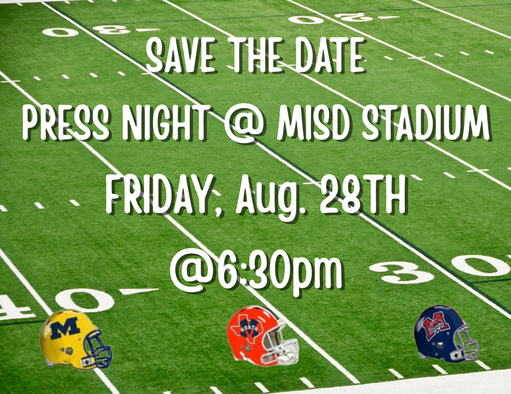 Press Night at the MISD Stadium Friday, August 28th