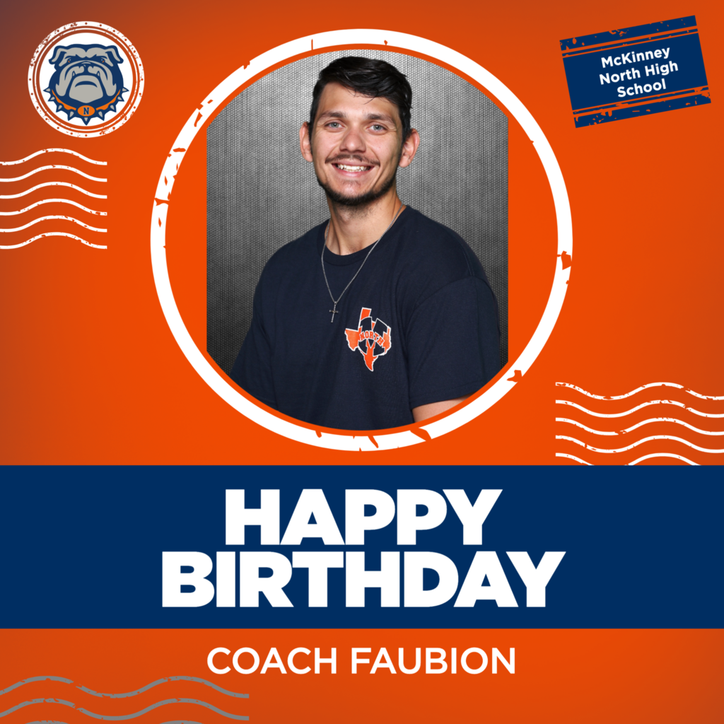HAPPY BIRTHDAY COACH FAUBION