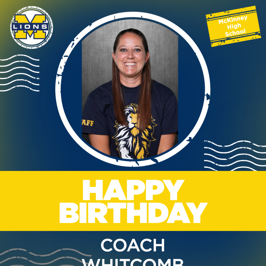 HAPPY BIRTHDAY COACH WHITCOMB
