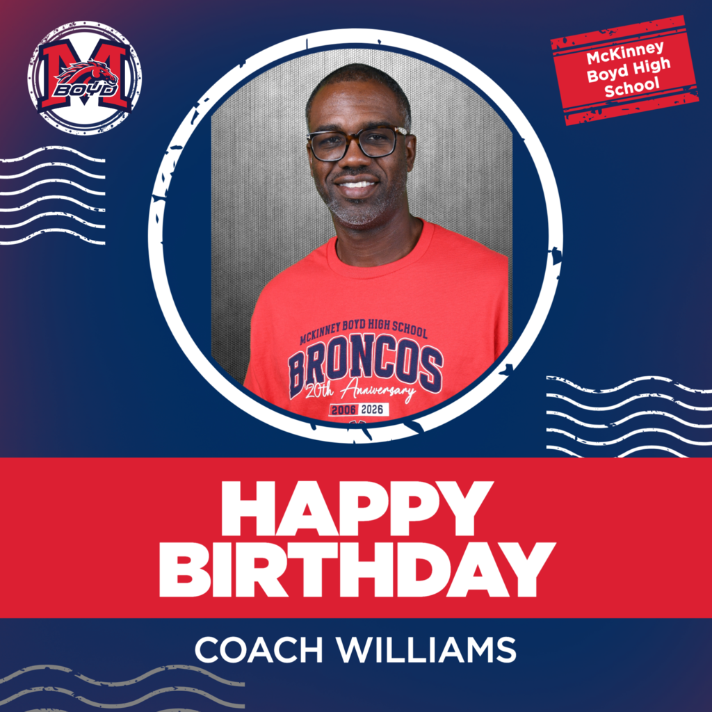HAPPY BIRTHDAY COACH WILLIAMS
