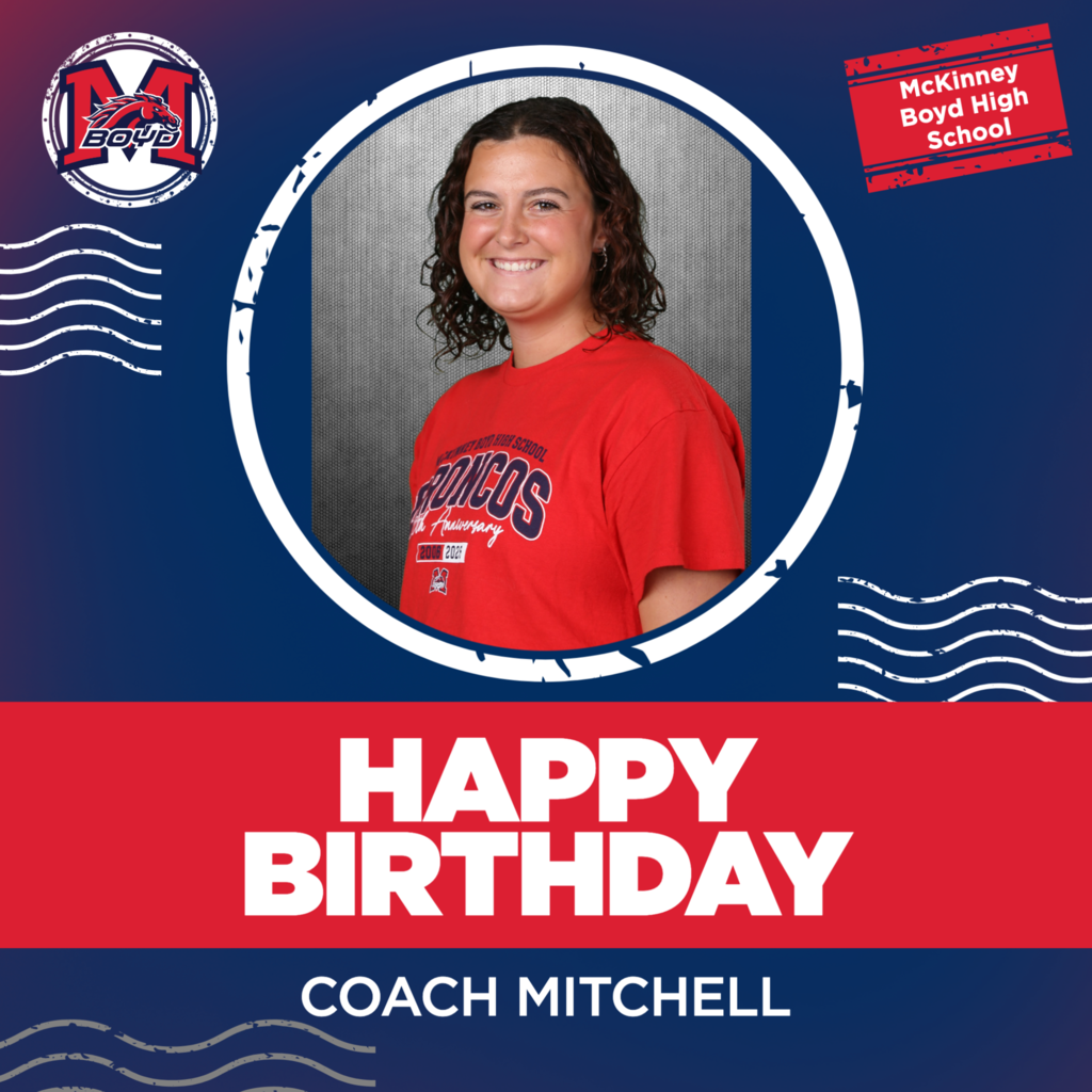 HAPPY BIRTHDAY COACH MITCHELL