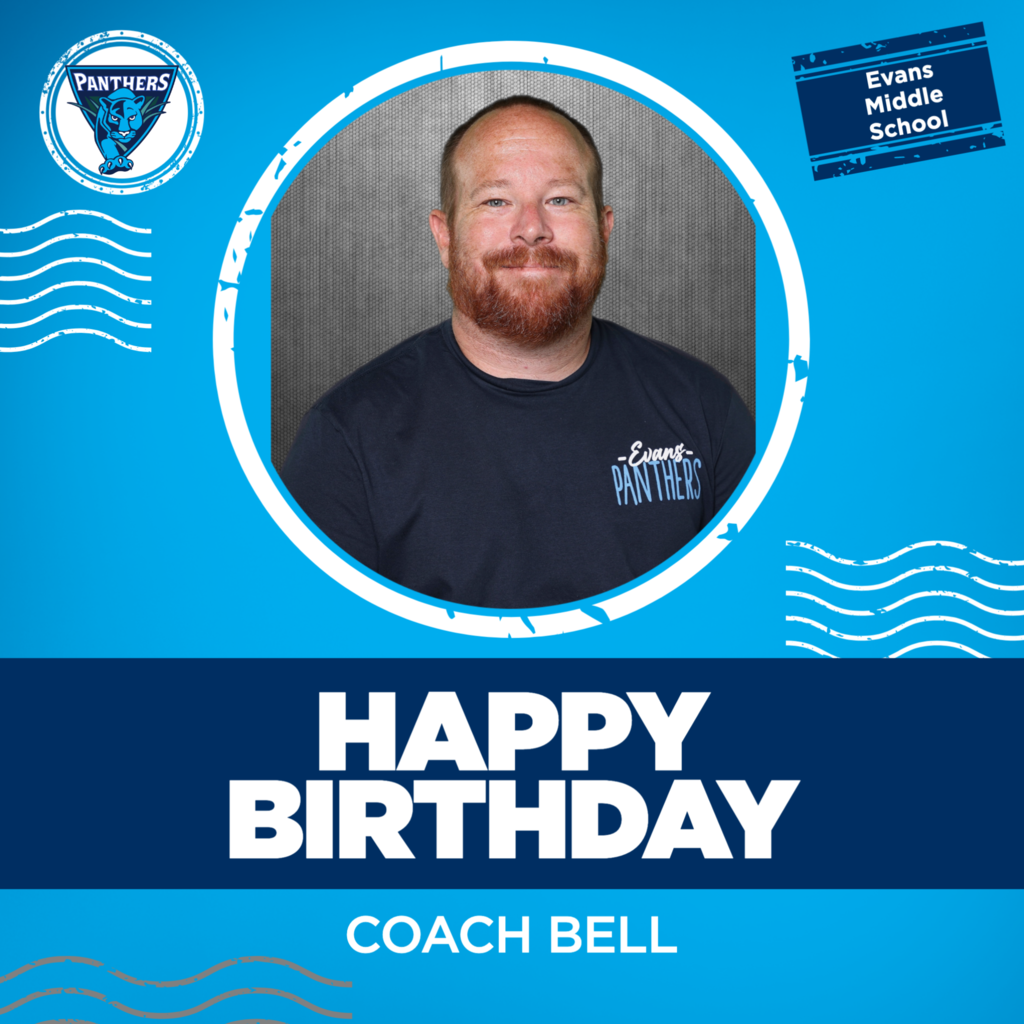 HAPPY BIRTHDAY COACH BELL