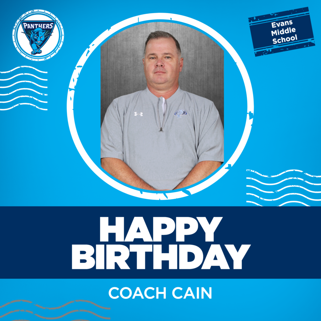 HAPPY BIRTHDAY COACH CAIN