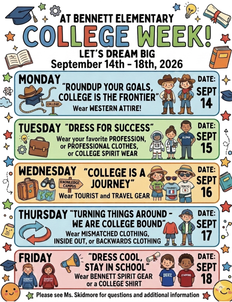 College Week Flyer - Sept 14 Western attire, Sept 15 - Professional Clothes, Sept 16 - Tourist, Sept 17 - Backwards clothing, Sept 18 - Bennett Spirit