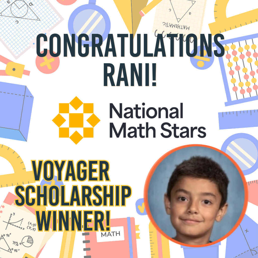 Image with math clipart that says "Congratulation Rani" and "Voyager scholarship winner"