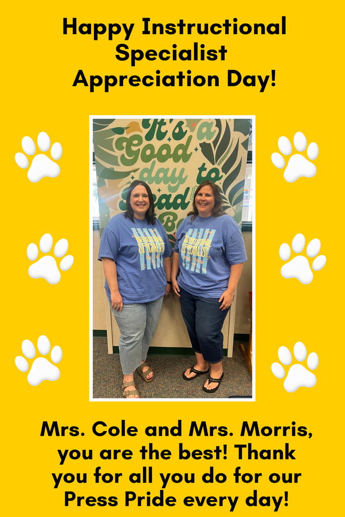 Happy Instructional Specialist Day, Mrs. Cole and Mrs. Morris