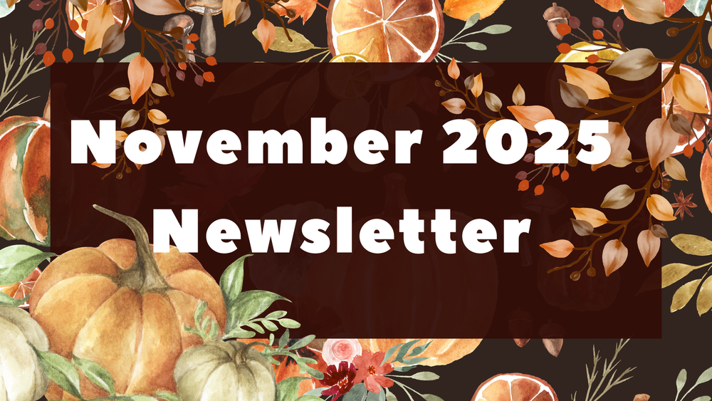 November 2025 Newsletter