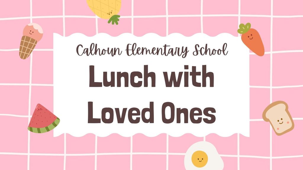 Lunch with Loved Ones