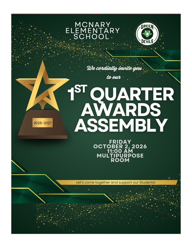 1st Quarter Awards Assembly on Oct. 2, 2026, at 11:00 am.