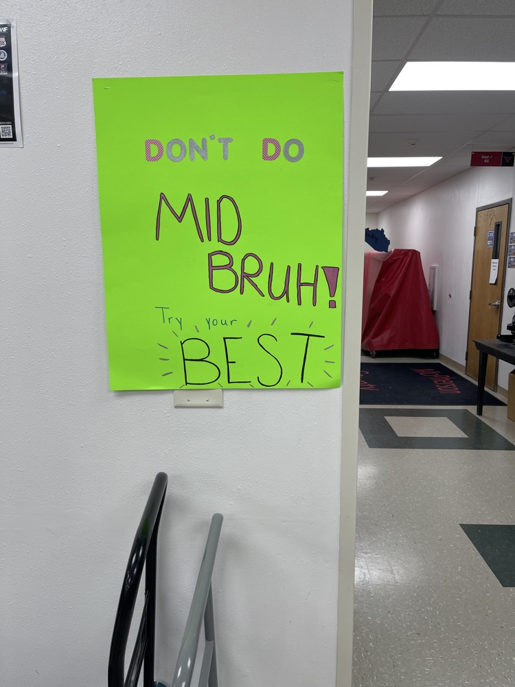 spring testing encouragement signs.