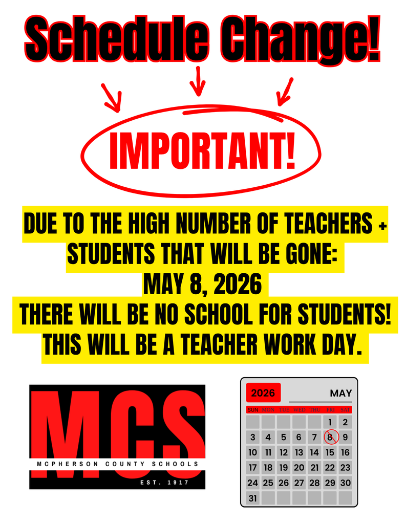 School calendar change for May 8, 2026.  No school for students, teachers will have a work day.  