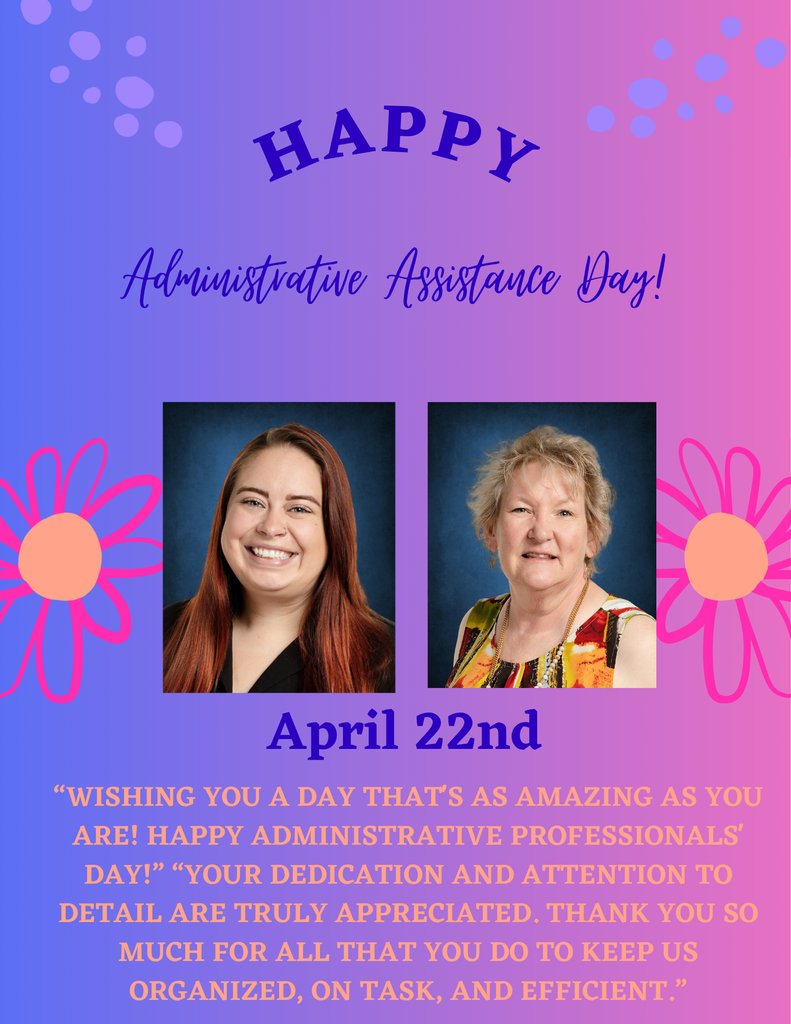 Happy Administrative Assistance Day poster, Bethany and Tawnya. 