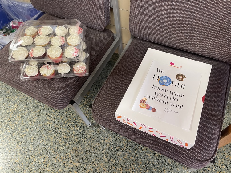 Cupcakes and donuts for the teachers.