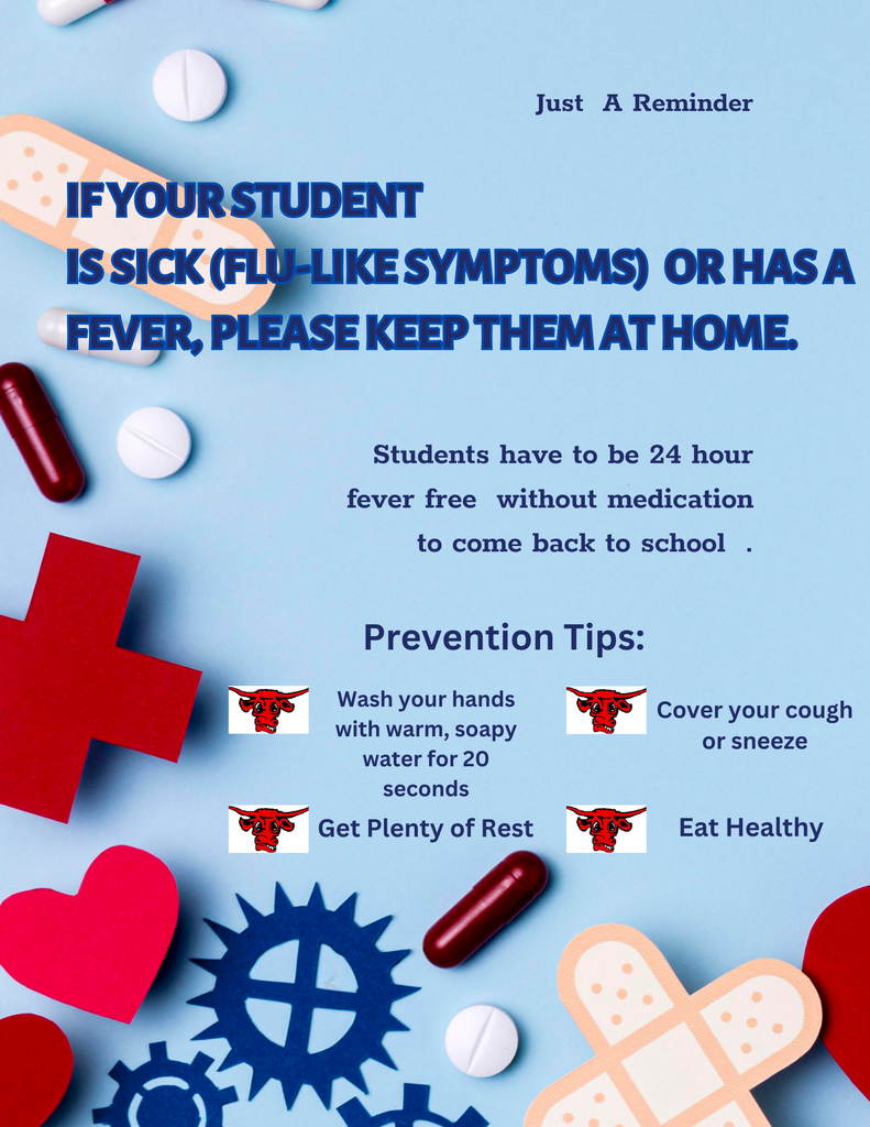 If your student is sick, please keep them home.