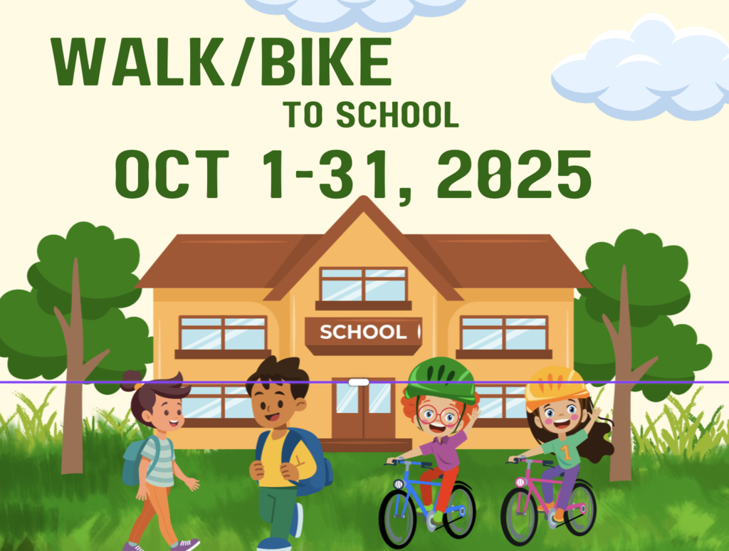 Walk/Bike to school- October 1-31
